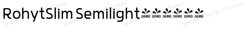 RohytSlim Semilight字体转换